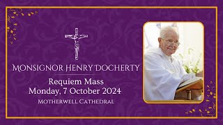 Requiem Mass of Monsignor Henry Docherty [upl. by Vez]