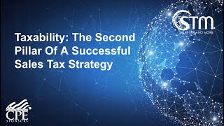 The Second Pillar Of A Successful Sales Tax Strategy Taxability [upl. by Meave390]