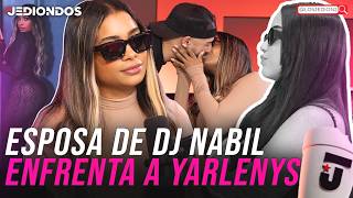 ESPOSA DE DJ NABIL ROMPE EL SILENCIO SOBRE SU RELACIÓN [upl. by Anits]