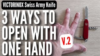 ✋How To Open a Swiss Army Knife With One Hand 3 more ways [upl. by Alcine]