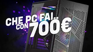 GUARDA CHE PC TI FAI OGGI CON 700€ [upl. by Heda]