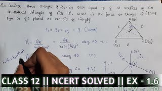 Consider three charges q1q2q3 each equal to q at the vertices of an equilateral triangle of side [upl. by Codi]