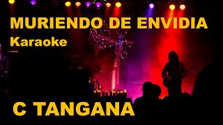 Muriendo de envidia C Tangana Karaoke [upl. by Omero885]