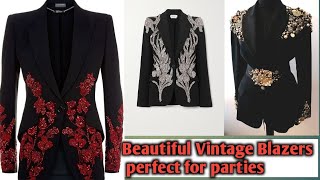 Luxury and vintage blazers for women  Blazer style for party [upl. by Dasa]