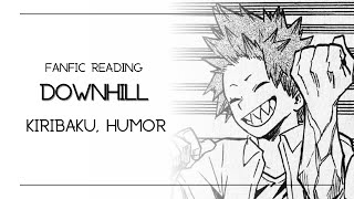 Podfic downhill  Kiribaku Humor [upl. by Anjanette]