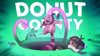 REMPLIR LES TROUS CEST MA PASSION Donut County [upl. by Irovi]