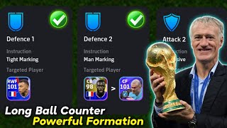 Most Powerful Formation For Long Ball Counter With Deschamps Manager In eFootball 2024 🐐🔥 [upl. by Trill]