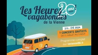 Les Heures Vagabondes 2024 [upl. by Apthorp742]