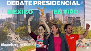 EN VIVO Debate presidencial de México 2024 [upl. by Jonme]