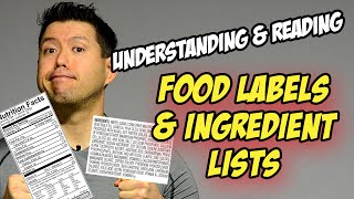 Understanding Nutrition Labels and Ingredient Lists [upl. by O'Carroll]