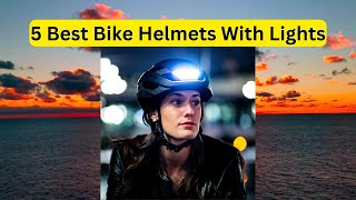 6 Best Bike Helmets With Lights [upl. by Cassandry]