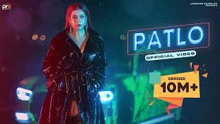 PATLO  Official Video  Jasmine Sandlas  Jasmine Sandlas Music  Pro Media [upl. by Aryk]