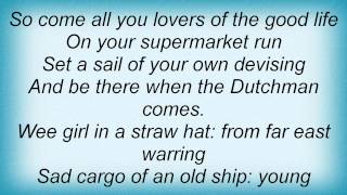 Jethro Tull  Flying Dutchman Lyrics [upl. by Akedijn]