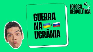 FOFOCA GEOPOLÍTICA  ATUALIZAÇÕES NA GUERRA ENTRE RÚSSIA E UCRÂNIA 13 [upl. by Yzeerb398]