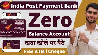 India Post Payment Bank Account Opening Online 2024  IPPB Zero Balance Account Opening Online [upl. by Martinelli]