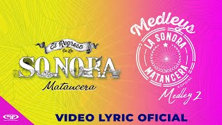 La Sonora Matancera 🪘 MEDLEY 2 Video Lyric 🎺 [upl. by Ymot618]