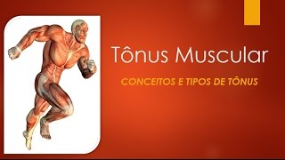 Tônus Muscular Hipotonia e Hipertonia [upl. by Nairdna]