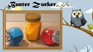 Bunter Kristallzucker einfach günstig selbstgemacht  Color Sugar [upl. by Llaccm873]