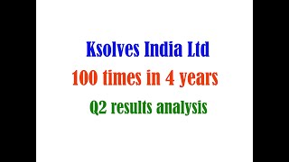 100 times in 4 years Ksolves Q2 results  Short analysis kese rahe ksolves ke results [upl. by Animsaj]