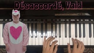 Désaccordé Vald Piano Cover [upl. by Ranzini260]