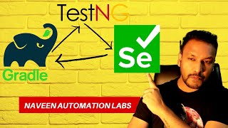 How to Use Selenium TestNG With Gradle Build Automation Tool [upl. by Trebliw523]