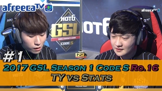 2017 GSL Season 1Code S Ro16 Group A Match3 TY vs Stats [upl. by Ainessey217]