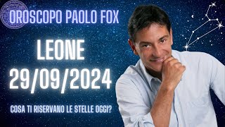 Leone ♌️ LOroscopo di Paolo Fox  29 Settembre 2024  Luna focosa da protagonisti [upl. by Anilos201]