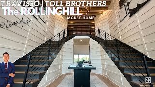 Rollinghill by Toll Brothers  Leander  4969 SF  5 Bedrooms  Travisso Florence Collection [upl. by Afrikah]