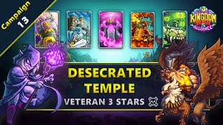 Kingdom Rush 5 Alliance  Campaign 13  Desecrated Temple  Veteran 3 Stars [upl. by Anaerdna26]