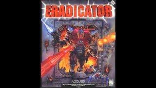 ⛏️ Eradicator  Demo Gameplay  Intro  Accolade 1996 MSDOS ⛏️ [upl. by Aruat]