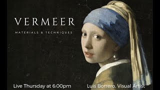 Vermeer Materials and Techniques [upl. by Ferreby]