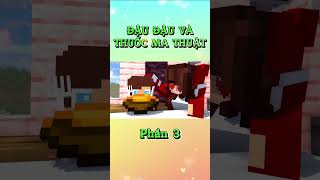 Đậu Đậu Và Thuốc Ma Thuật P3 tiktok​​ douyin​​ minecraft LongKa [upl. by Gaylord]