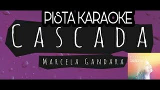 Marcela Gándara cascada pista karaoke [upl. by Abla738]