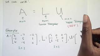 LU Factorization part 1 [upl. by Rosella509]