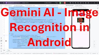 How to do image recognition classification using Googles Gemini gen AI APIs in your Android App [upl. by Haimarej]