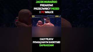 Jacek Murański  Freakowi Przeciwnicy Przed I Po Walce 8 shorts murański jacekmurański muran [upl. by Ativad]