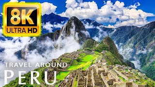 PERU with HD 8K ULTRA 60 FPS Travel to the best places in Peru with relaxing music 8K TV [upl. by Booma704]