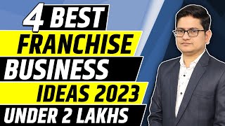 4 Best Franchise Business Idea 🔥 Franchise Business Opportunities in India Franchise Under 2 Lakhs [upl. by Auqinat]