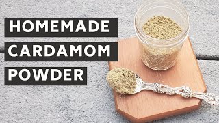 How to Make Cardamom Powder at Home  Elaichi Powder [upl. by Ydnyl]