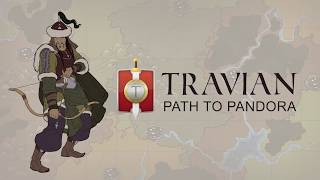 Travian Path to Pandora  The Huns [upl. by Jeffie]