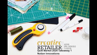 Quilt Market 2024 — Takeaway 1 Notion Innovations [upl. by Leira]