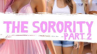 The Sorority A Feminisation Story Part 2 [upl. by Avla]