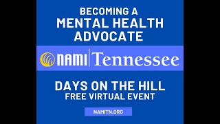 Becoming a Mental Health Advocate  NAMI Tennessee [upl. by Mccully763]