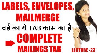 Complete Mailings Tab Explain in Hindi  Mailings Tab in msword  Word Lecture23 [upl. by Simdars]