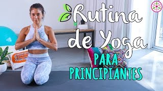 RUTINA DE YOGA PARA PRINCIPIANTES đź•‰ď¸ŹYovana [upl. by Wyler]