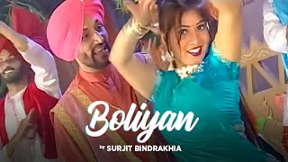 Boliyan Surjit Bindrakhia  Boli Pa Mitra [upl. by Telimay]