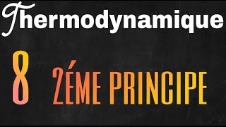 le 2éme principe de la thermodynamique entropie [upl. by Ahsineb]