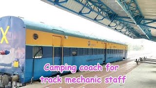 Railway Camping coach for Track machine Staffs ll Track machine Staffs Rest van ll [upl. by Elleirda924]