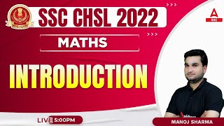 SSC CHSL 2022  SSC CHSL Maths by Manoj Sharma  Syllabus Introduction [upl. by Otrebilif]