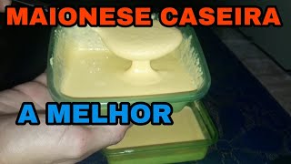 COMO FAZER A MELHOR MAIONESE CASEIRA NO LIQUIDIFICADOR FÁCIL RÁPIDO [upl. by Ahsinam]